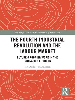 cover image of The Fourth Industrial Revolution and the Labour Market